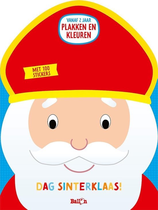 Sinterklaas – Plakken en kleuren – Dag Sinterklaas! (Ik en mijn vriendjes)